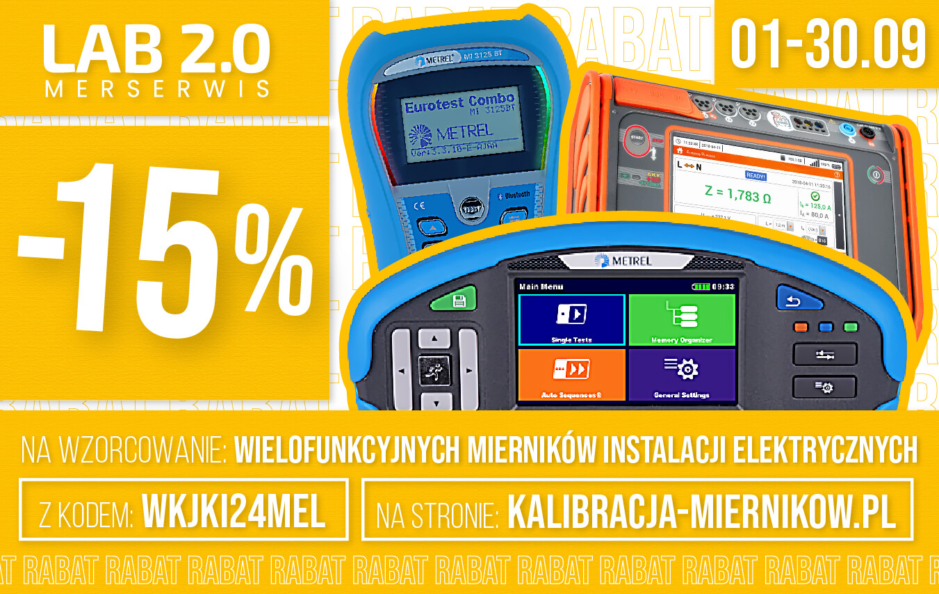 Rabatowy wrzesień: 15% zniżki na wzorcowanie wielofunkcyjnych mierników instalacji elektrycznych